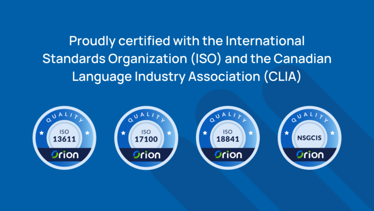 The text "Proudly certified with the International Standards Organization (ISO) and the Canadian Language Industry Association (CLIA)" above four ISO certification logos from Orion.